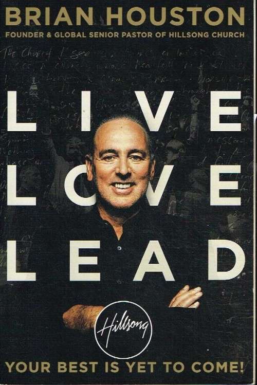 Live love lead Brian Houston