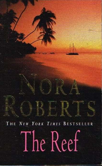 The reef Nora Roberts