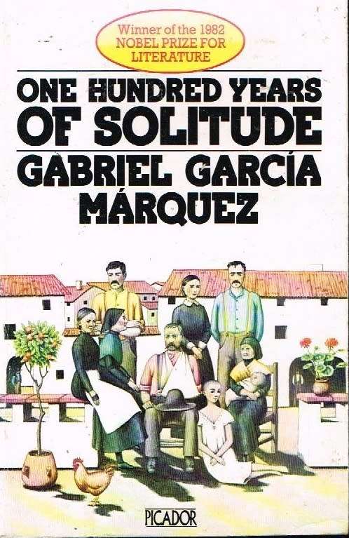 One hundred years of solitude Gabriel Garcia Marquez