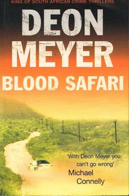 Blood safari Deon Meyer