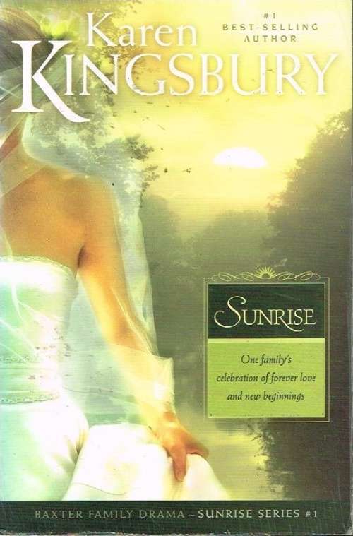 Sunrise Karen Kingsbury