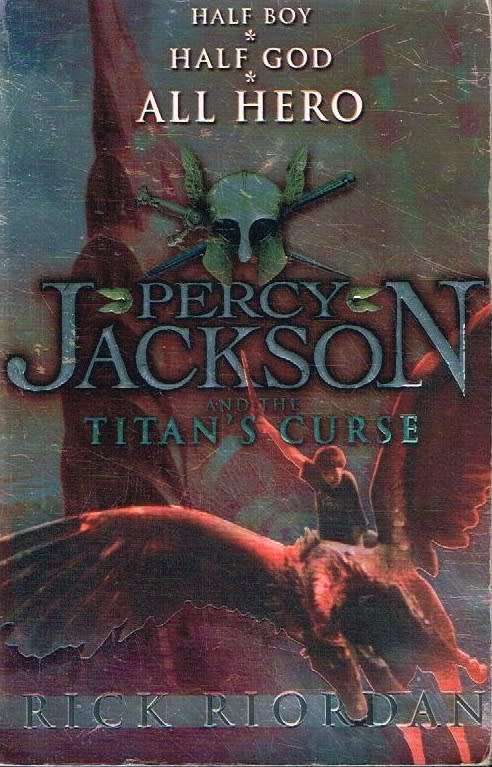 Percy Jackson and the Titan's curse Rick Riordan