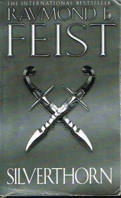 Silverthorn Raymond E Feist