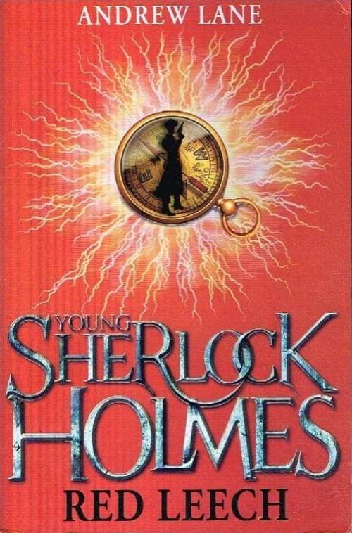 Young Sherlock Holmes Red Leech Andrew Lane