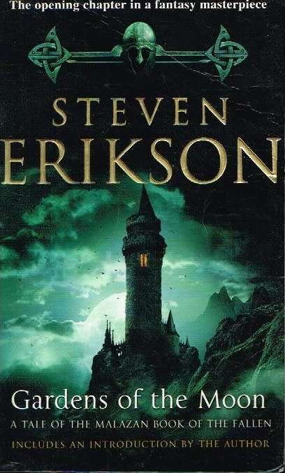 Gardens of the moon Steven Erikson