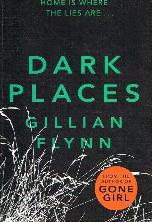 Dark places Gillian Flynn
