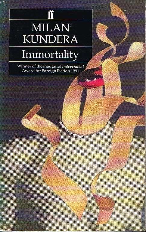 Immortality Milan Kundera
