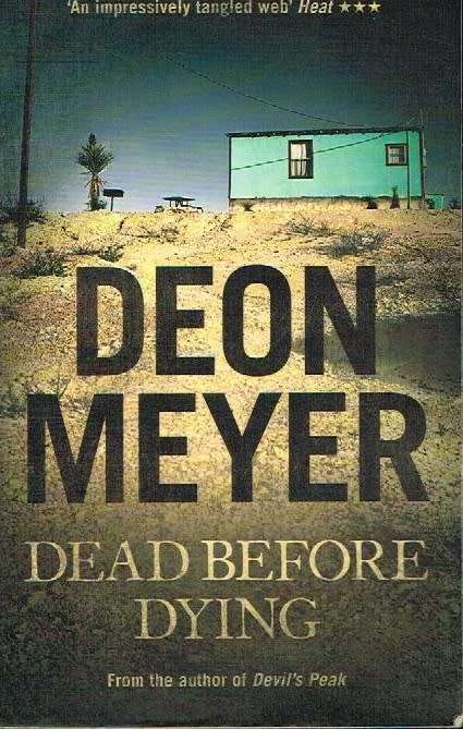 Dead before dying Deon Meyer