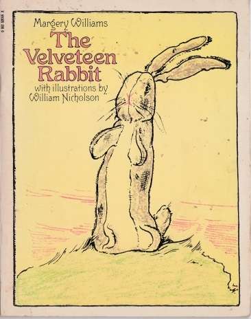 THE VELVETEEN RABBIT by MARGERY WILLIAMS