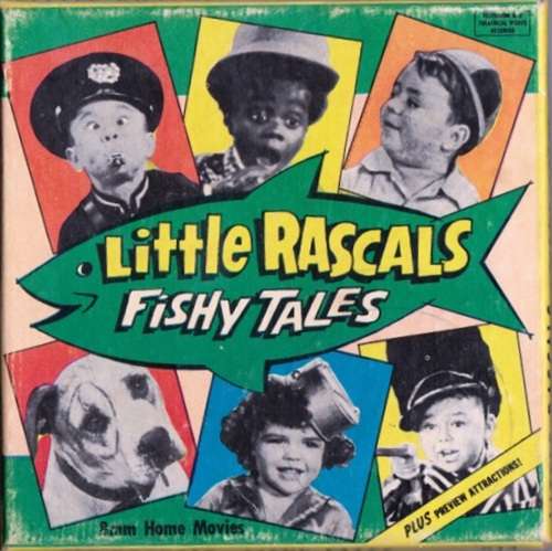 KEN FILMS CARTOON - LITTLE RASCALS , FISHY TALES (plus Preview attractions ) 8mm HOME MOVIE