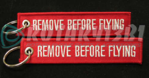 Remove Before Flying  Keyring Aviation /  Flying