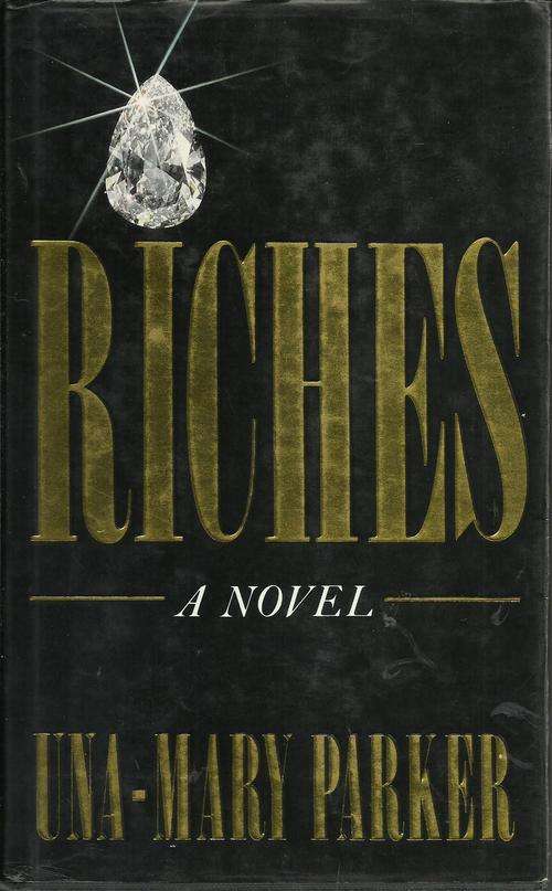 Una-Mary Parker - Riches (Hardcover)