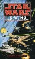 Michael A Stackpole - X Wing : Rogue Squadron (Softcover)