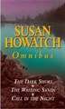 Susan Howatch - The Dark Shore/The Waiting Sands/Call In The Night Omnibus (Softcover)
