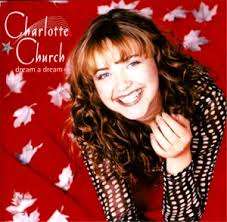 Charlotte Church - Dream A Dream (CD)