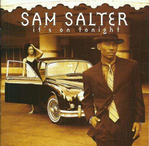 Sam Salter - It`s on Tonight (CD)