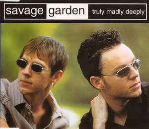 Savage Garden - Truly Madly Deeply (CD Single)[Jewel case used]