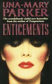 Una Mary Parker - Enticements (Softcover)