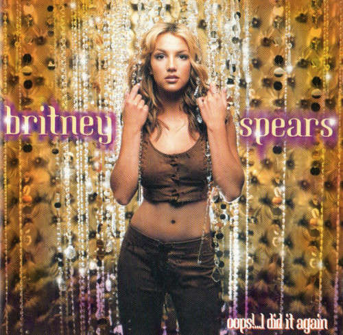 Britney Spears - Oops! I Did It Again (CD)