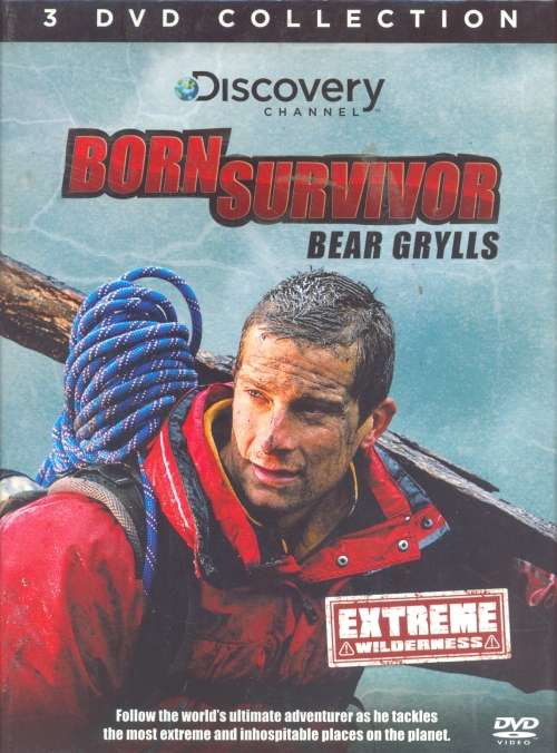 Bear Grylls - Born Survivor  Extreme Wilderness (3 DVD Box Set)