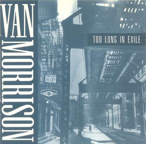 Van Morrison - Too Long In Exile (CD)