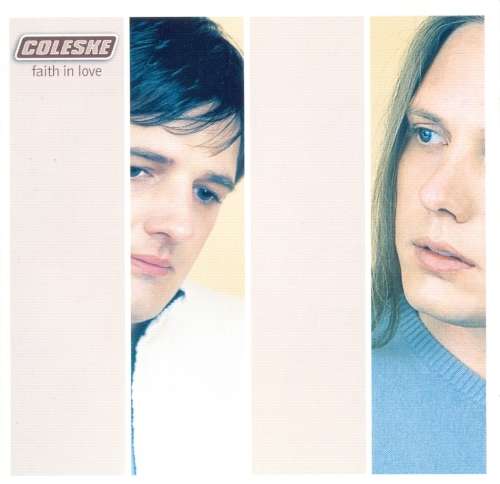 Coleske - Faith In Love (CD)
