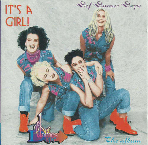 Def Dames Dope - It's A Girl (CD)