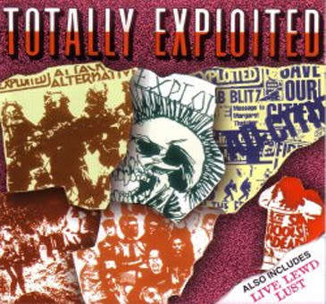 Exploited - Totally Exploited/Live Lewd Lust (Double CD)