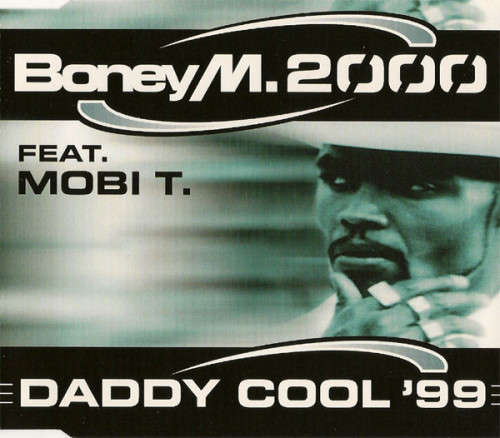 Boney M 2000 - Daddy Cool `99 (CD Single)[Jewel case used]