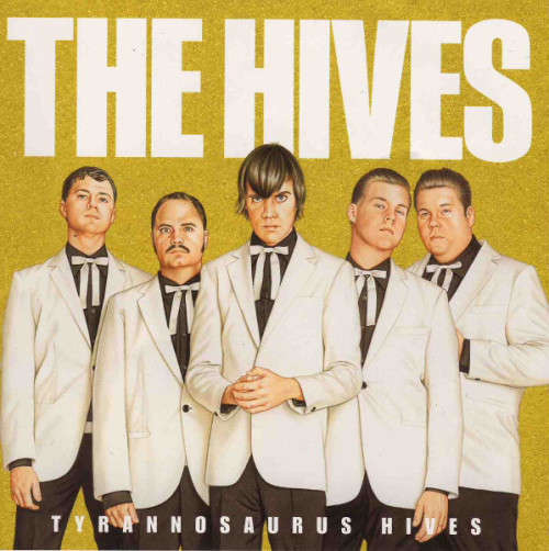 The Hives - Tyrannosaurus Hives (CD)