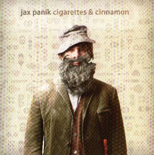 Jax Panik - Cigarettes & Cinnamon (CD) [Super jewel case used]