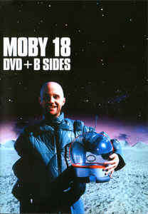 Moby - 18 : DVD + B Sides (DVD/CD)