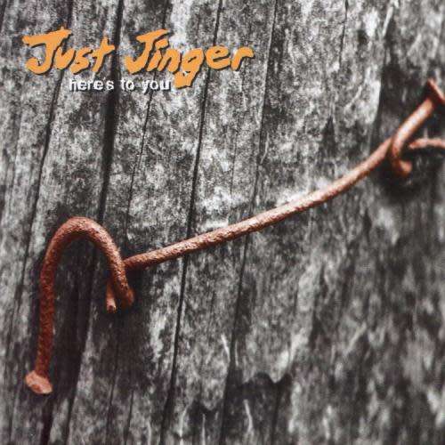 Just Jinger - Here`s To You (CD)