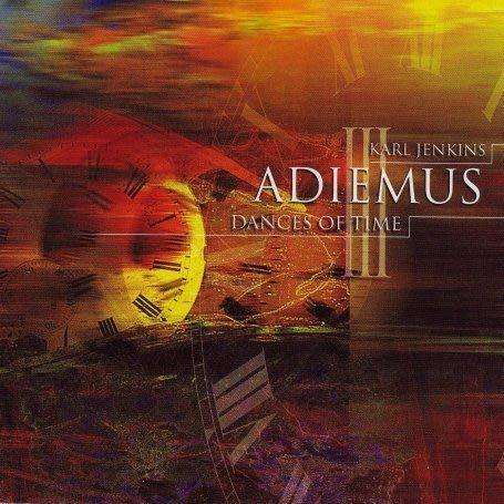 Karl Jenkins/Adiemus III - Dances Of Time (CD)