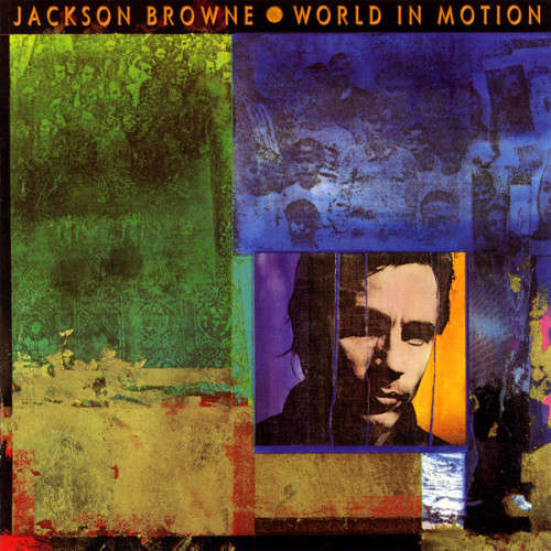 Jackson Browne - World In Motion (CD) [Second last page of booklet has pen markings]
