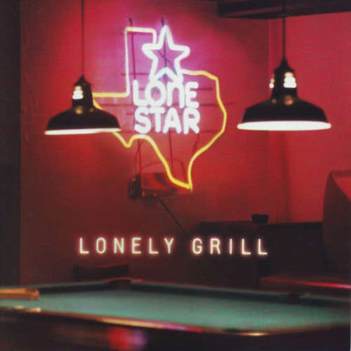 Lonestar - Lonely Grill (CD)