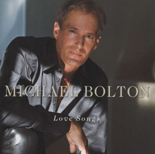 Michael Bolton - Love Songs (CD)
