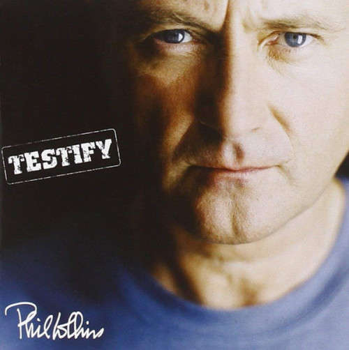 Phil Collins - Testify (CD)