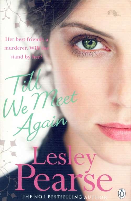 Lesley Pearse - Till We Meet Again (Softcover)
