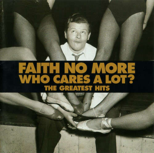 Faith No More - Who Cares A Lot? : The Greatest Hits (Double CD)