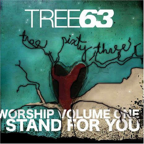 Tree 63 - Worship Volume One : I Stand For You (CD)