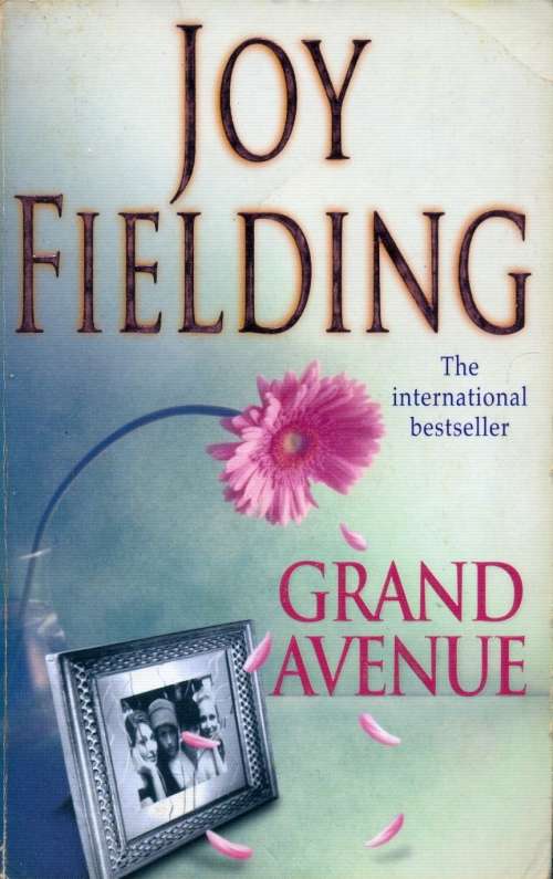 Joy Fielding - Grand Avenue (Softcover)