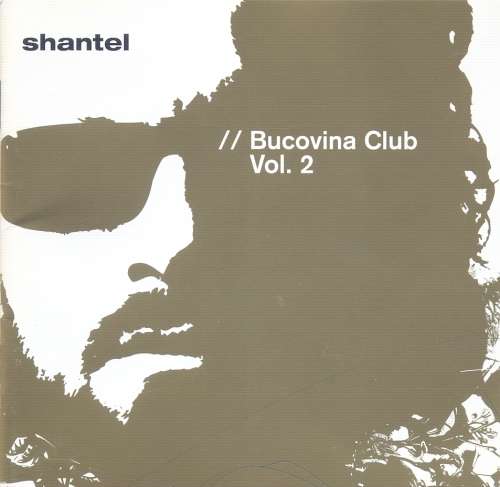 Shantel - Bucovina Club : Vol 2 (CD)