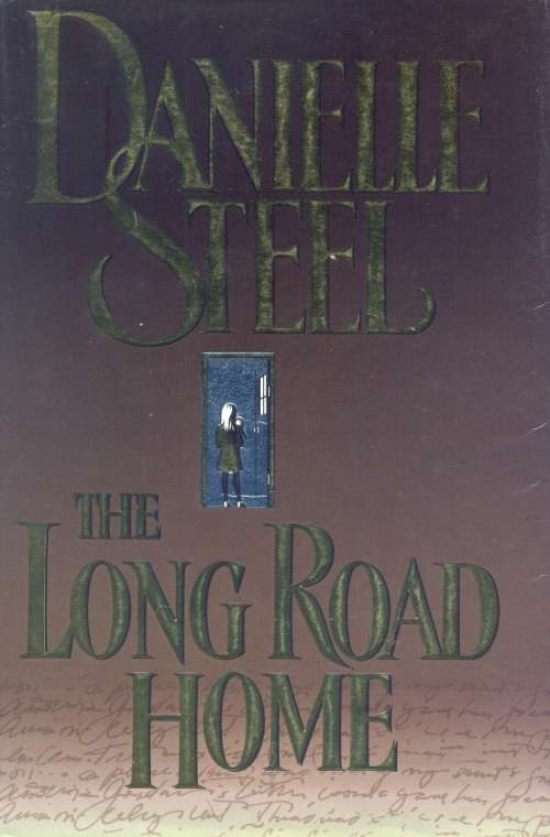Danielle Steel - The Long Road Home (Large Hardcover)