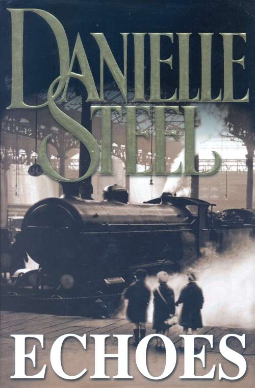 Danielle Steel - Echoes (Large Hardcover)