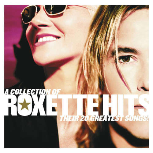 Roxette - Hits : A Collection Of Their 20 Greatest Songs (CD)