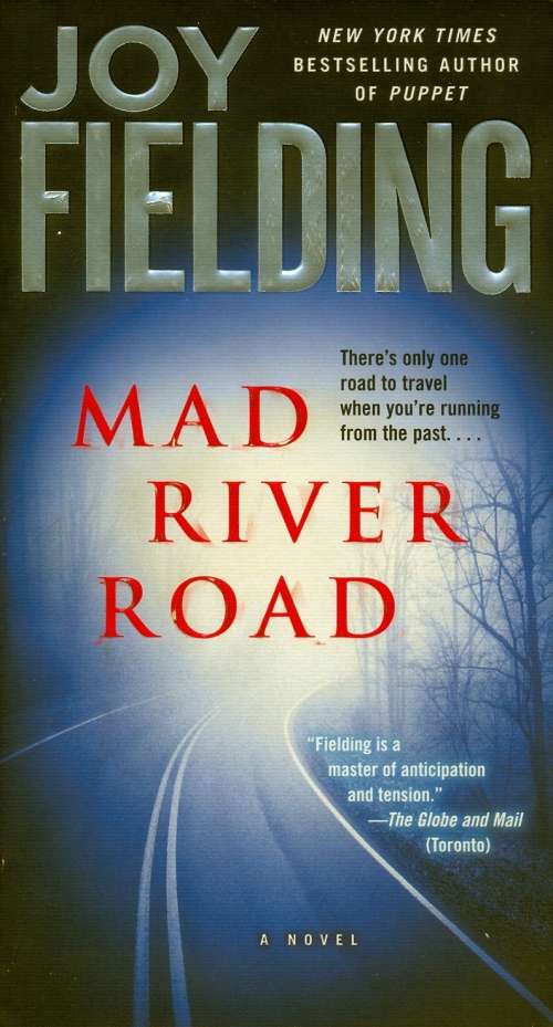 Joy Fielding - Mad River Road (Softcover)