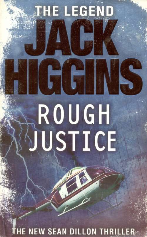 Jack Higgins - Rough Justice (Softcover)