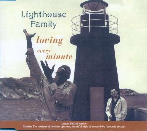 Lighthouse Family - Loving Every Minute (CD Single)