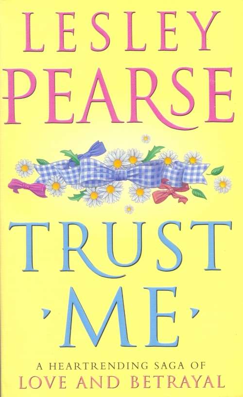 Lesley Pearse - Trust Me (Softcover)